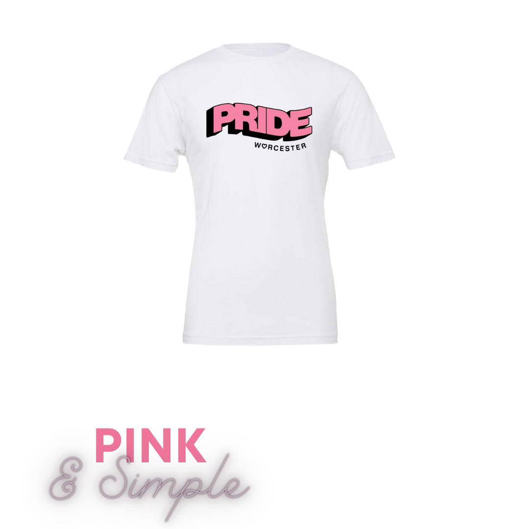 Pink and Simple White PRIDE Worcester Shirt