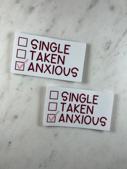 Single Taken Anxious Sticker
